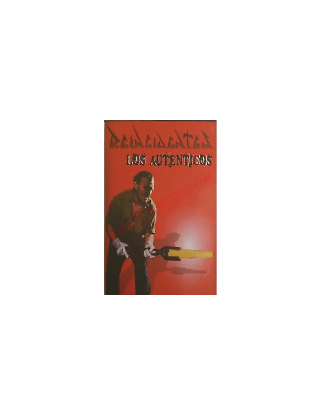 CASSETTE REINCIDENTES  LOS AUTENTICOS